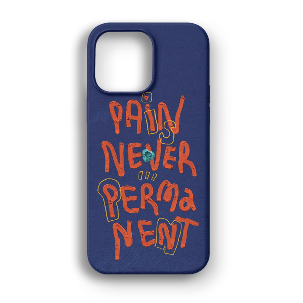 Pain Is Never Permanent - Lüks Kadife İç Kaplamalı Koruyucu Kılıf (K 268)